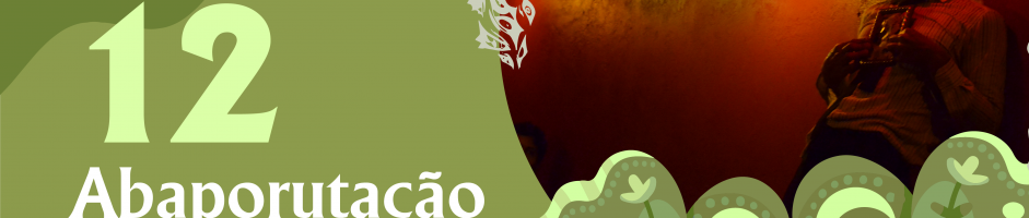 XV Festival de Teatro da Amazônia – “Abaporutação”
